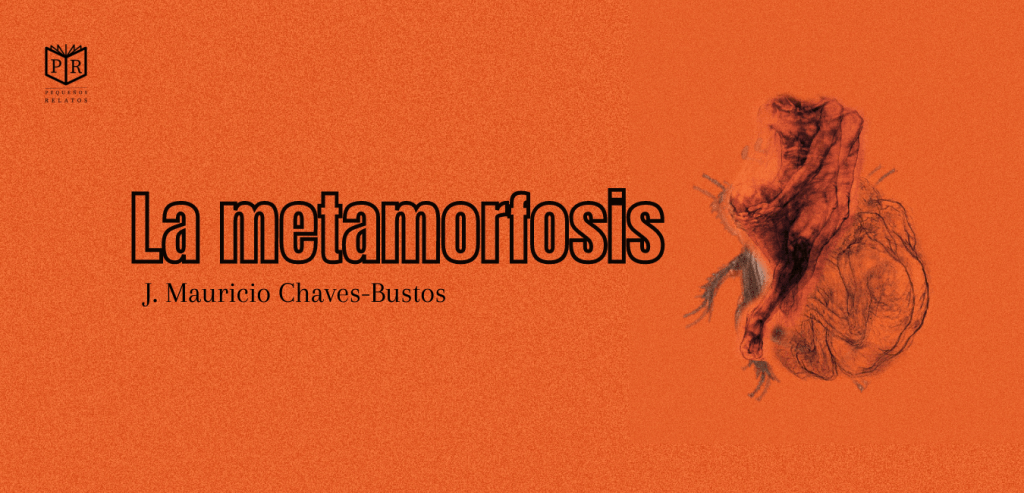 La metamorfosis